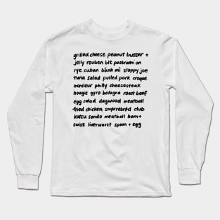 Sandwich Types Wall of Text Long Sleeve T-Shirt